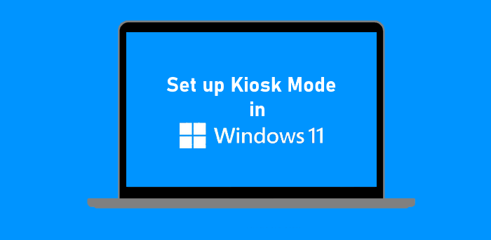 set up kiosk mode windows 11 1