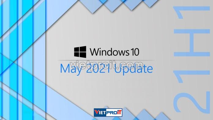 1621352769 windows 10 may 2021 update 7 1