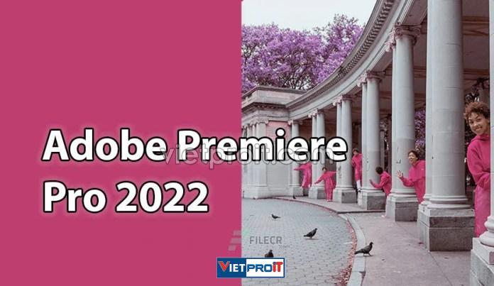 adobe premiere pro 2022 free download 1